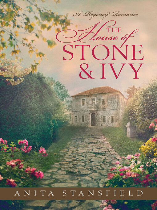 Title details for The House of Stone and Ivy by Anita Stansfield - Available